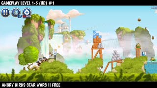 Angry Birds Star Wars II Free || Gameplay Level 1-5 || Android Gameplay (HD) #1 screenshot 5
