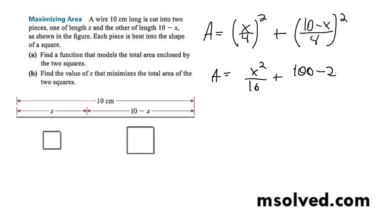 ✓ Solved: A piece of wire 10 m long is cut into two pieces. One piece is  bent into a square and the other