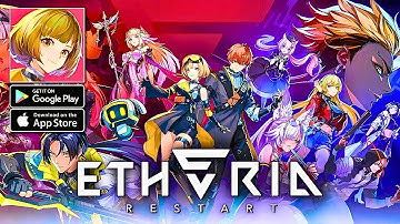Etheria Restart Global Launch – Complete Gameplay Guide (iOS/Android)