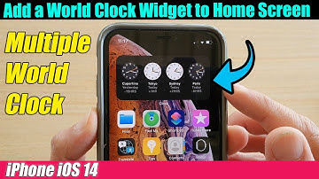 iPhone iOS 14: How to Add a World Clock Widget to Home Screen
