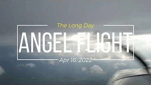 The Long Day - Two Angel Flights in my Piper Lance...