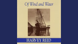 Video thumbnail of "Harvey Reid - Waltz of the Waves"