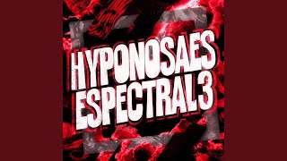 Download lagu Hyponosaes Espectral 3 (Slowed)
