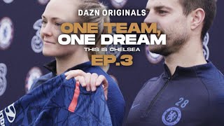 One Team, One Dream: This Is Chelsea | Episode 3