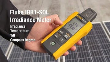 Introducing the Fluke IRR1-SOL Irradiance Meter