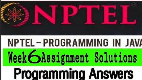 Programming in Java | NPTEL | Revised Week 6 New | Revised Assignment 6 New Solution | Jan2021