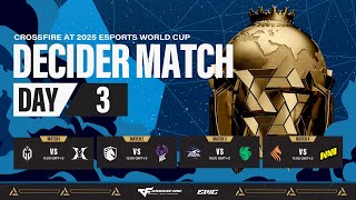 CROSSFIRE at 2025 Esports World Cup DAY 3
