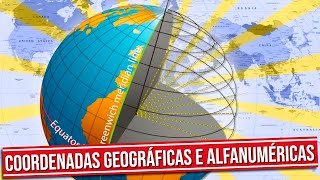 COORDENADAS GEOGRÁFICAS E ALFANUMÉRICAS
