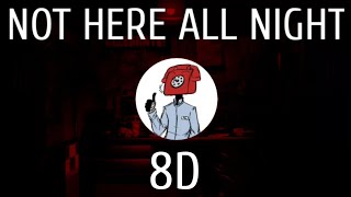DAGames - Not Here All Night 8🅓 🅐🅤🅓🅘🅞