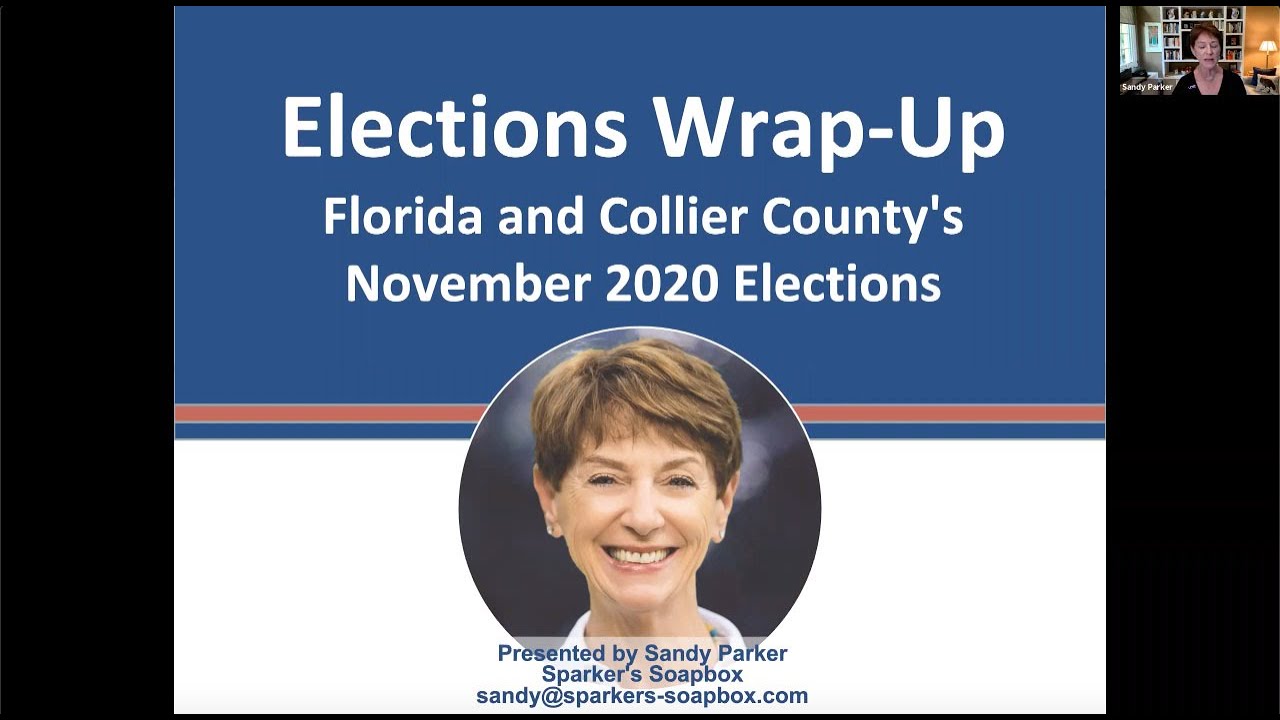 Elections Wrap Up for Collier County and the State of Florida YouTube