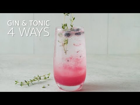 Gin & Tonic 4 Ways