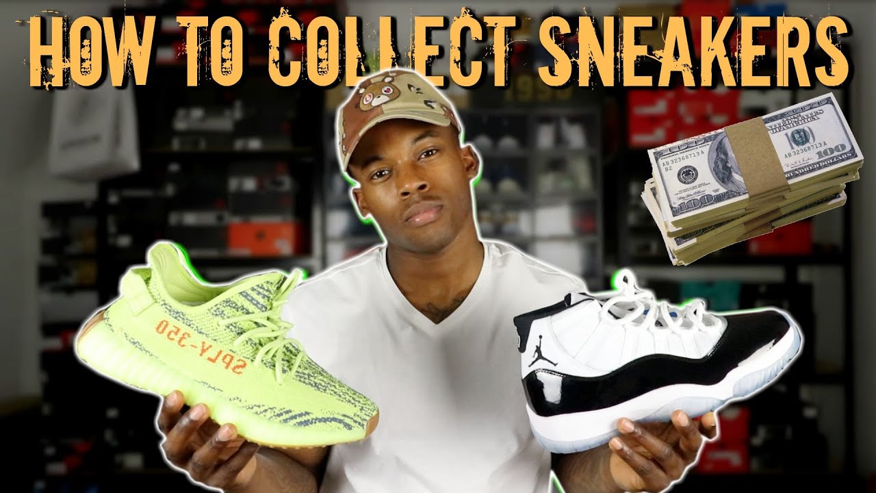 How To Start A Sneaker Collection in 2019! How To Be A Sneakerhead ...