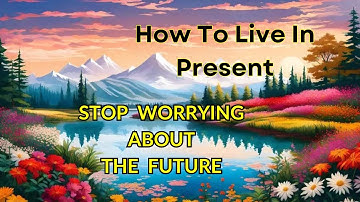 STOP WORRYING ABOUT THE FUTURE | STOP OVERTHINKING | Buddha Story | Buddhist Story in English