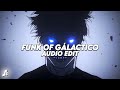 Funk of glactico  sxid edit audio 