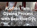 Cotton Yarn Dyeing Process with Reactive Dye