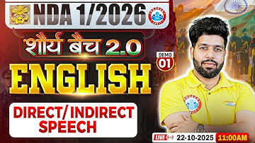 NDA 01 2026 English Classes | Shaurya 2.0 Batch | Direct/ Indirect Speech | NDA 2026 Eng Preparation