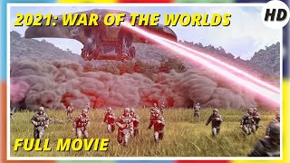 2021: War Of The Worlds | Action | Hd | Full Movie In English