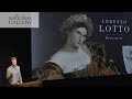 Curator's introduction | Lorenzo Lotto Portraits | National Gallery