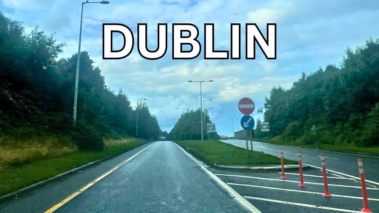 Driving In Dublin Ireland A Cinematic Drive Through Dublin YouTube