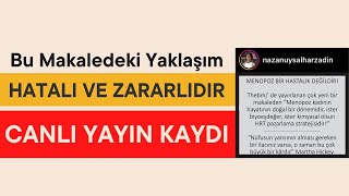 Bu Makaledeki Yaklaşım Hatalı ve Zararlıdır (Instagram Canlı Yayın)- Fonksiyonel Tıp Akademisi