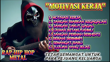 "KERJA BUKAN NGELUH! || Lagu Rap Hip Hop Metal Penuh Motivasi Kerja! ⚒🔥 || Semangat Pejuang Rupiah!"
