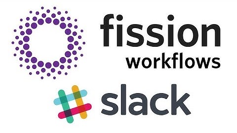 Fission Workflows with Slack Demo