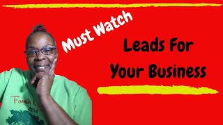 How To Get Leads To Your Online Business