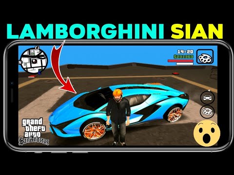 How to install Lamborghini Sian in GTA San Andreas 2.0 android - YouTube