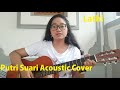 Lathi  weird genius putri suari acoustic cover