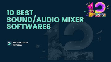 Best Sound/Audio Mixers Softwares