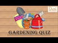 Gardening quiz (Dial West Cheshire)