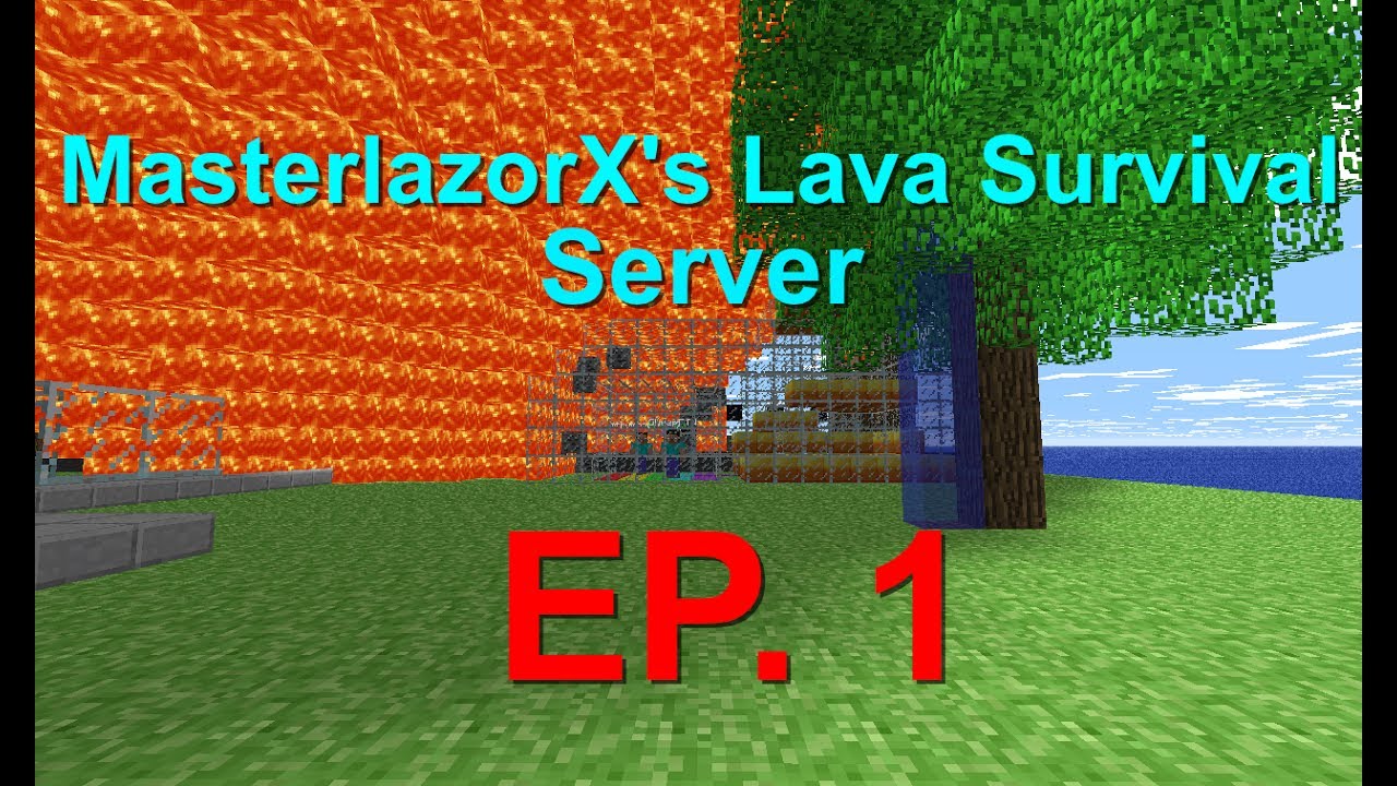 Masterlazorx S Lava Survival Server Ep 1 Minecraft Classic Classicube Youtube