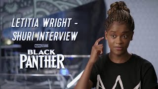 Letitia Wright - Shuri Interview | Marvel | Black Panther Behind the Scenes