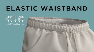 Simple Way To Make Elastic Waistband in CLO3D