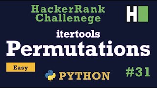 31. Itertools Permutations: Hackerrank | Python Solution Explained