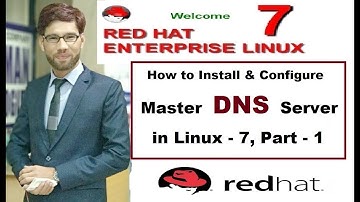 How to Install and Configure Master DNS Server in Linux-7, Part-1, Video No 121