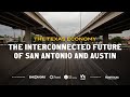 The texas economy the interconnected future of san antonio and austin
