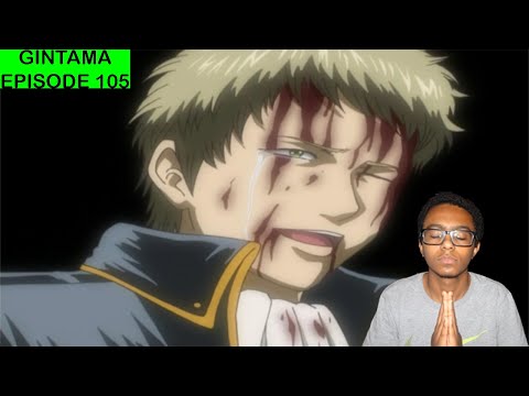 Gintama Episode 105 Goodbye Ito Reaction Youtube