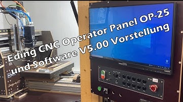 Eding CNC Operator Panel OP-25 Teil 2 und Software V5.00 Vorstellung