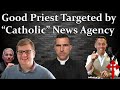 [LIVE] Time to Rally Behind Fr. Dan Nolan, FSSP (USMC) -- CNA Hit Piece -- Pray for This Good Priest