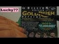 $30 Scratch Card? Scratching &#39;Billion Dollar Gold Rush Supreme&#39; (Florida Lottery, $15 Mil Prize)