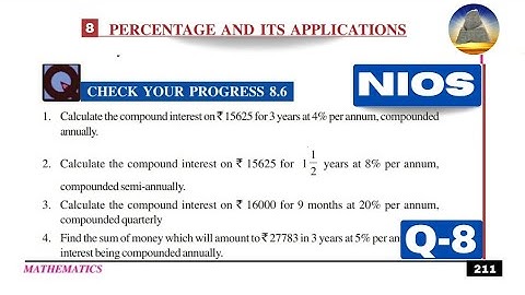 Nios,Class-10, Ch-8,Percentage and its Applications,Ex-8.6,Q-8