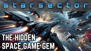 The Hidden Space Game Gem  Starsector  Episode 1