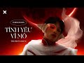 Miniature de la vidéo de la chanson Tình Yêu Vĩ Mô