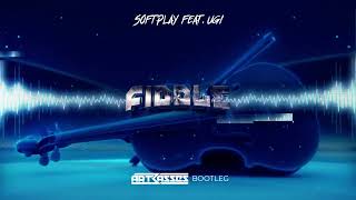 Softplay feat. UGI - Fiddle (Artbasses Bootleg)