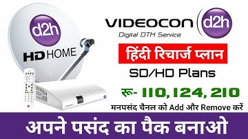 Videocon D2H Recharge Plan & Package | #D2H Videocon Channel Add and Remove