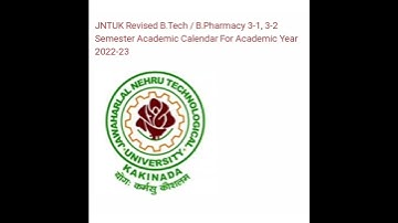 JNTUK Revised B.Tech / B.Pharmacy 3-1, 3-2 Semester Academic Calendar For Academic Year 2022-23