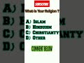 What is your religion religion  quiz new