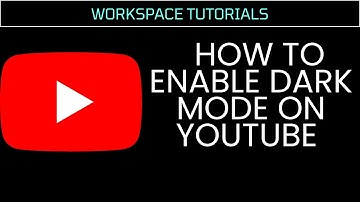 How to Enable Dark Mode On Youtube For Mac