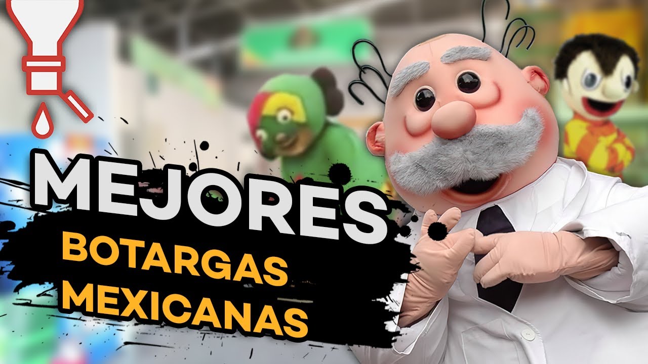 BOTARGAS MAS ICONICAS DE MEXICO YouTube BOTARGAS MAS ICONICAS DE MEXICO YouTube